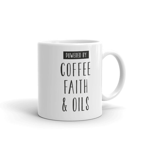 Powered by Coffee, Faith and Oils - Mug